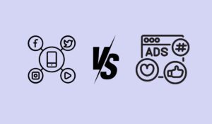 Social Media Advertising vs Social Media Marketing